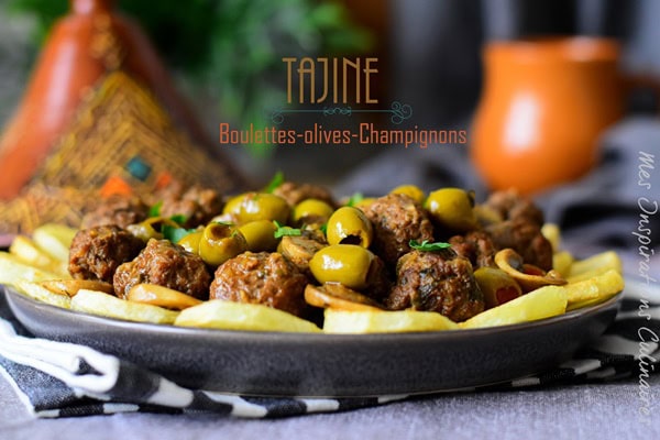 Tajine Zitoune Olives Kefta Et Pommes De Terre Le Blog