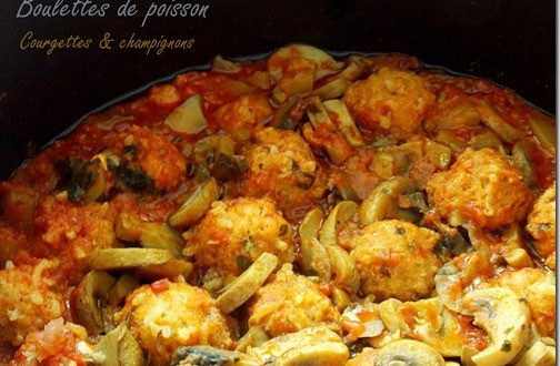 Tajine De Boulettes De Poisson Champignons Et Courgette Le