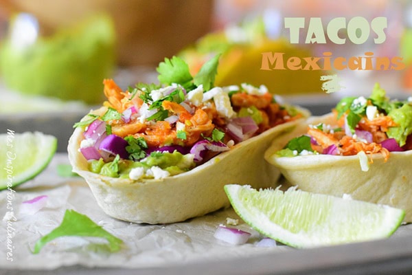 recette Tacos mexicain au poulet Tinga 