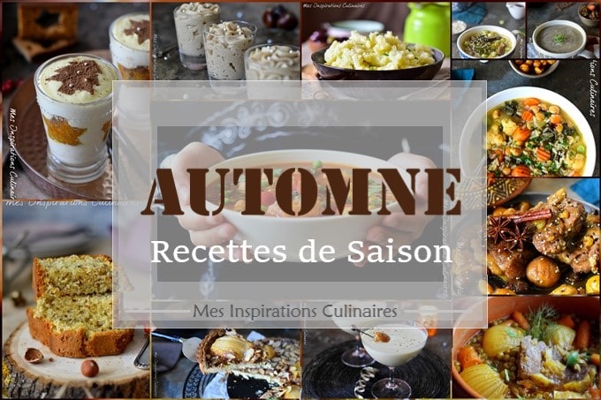 Recette D Automne Idees Plats Desserts Le Blog Cuisine De Samar