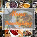 Idée Menu de Repas pour Thanksgiving, Recette facile et rapide