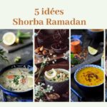 5 idées de Shorba pour le Ramadan