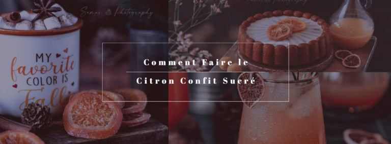 Recette du Citron confit sucré